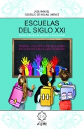 Escuelas del siglo XXI. Manual práctico de inclusión escolar en educación primaria