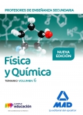 Física y Química. Temario. Volumen 6. Cuerpo de Profesores de Enseñanza Secundaria.
