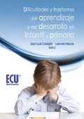 Dificultades y trastornos del aprendizaje y del desarrollo en infantil y primaria.