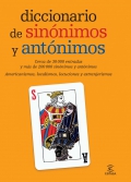 Diccionario de sinónimos y antónimos. Cerca de 30000 entradas y más de 200000 sinónimos y antónimos.