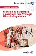 Atención de Enfermería a pacientes con patología Músculo-Esquelética. 