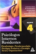 Psicologos Internos Residentes. Volumen 4. Psicoterapias y Tecnicas de Intervencion en Psicologia.