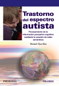 Trastorno del espectro autista. Procesamiento de la información perceptivo-cognitivo mediante la creación de redes semánticas