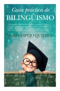Guía práctica de bilingüismo.