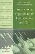 Innovación y creatividad en la enseñanza musical. 
