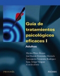 Guía de tratamientos psicológicos eficaces I. Adultos.