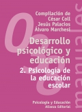 Desarrollo psicológico y educación 2. Psicología de la educación escolar.