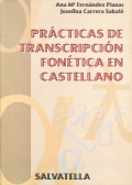 Prácticas de transcripción fonética en castellano.