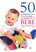 50 consejos para calmar el llanto de tu bebé
