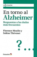 En torno al Alzheimer. Respuestas a las dudas más frecuentes.