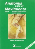 Anatomía para el movimiento - Tomo II. Bases de ejercicios