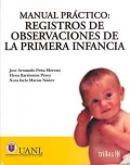 Manual práctico: registros de observaciones de la primera infancia.