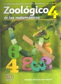 Zoológico de las matemáticas. Actividades para desarrollar competencias matemáticas (Nivel 4 años)