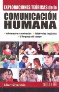 Exploraciones teóricas de la comunicación humana. Información y motivación, relatividad lingüística y el lenguaje del cuerpo. 