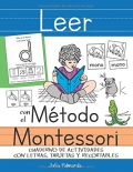 Leer con el Método Montessori. Cuaderno de actividades con letras, tarjetas y recortables